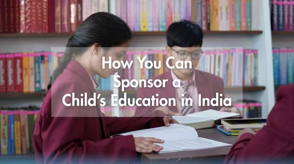 How You Can Sponsor a Child’s Education in India